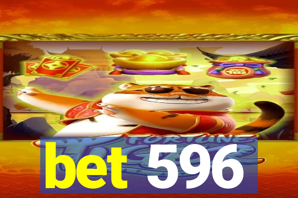 bet 596